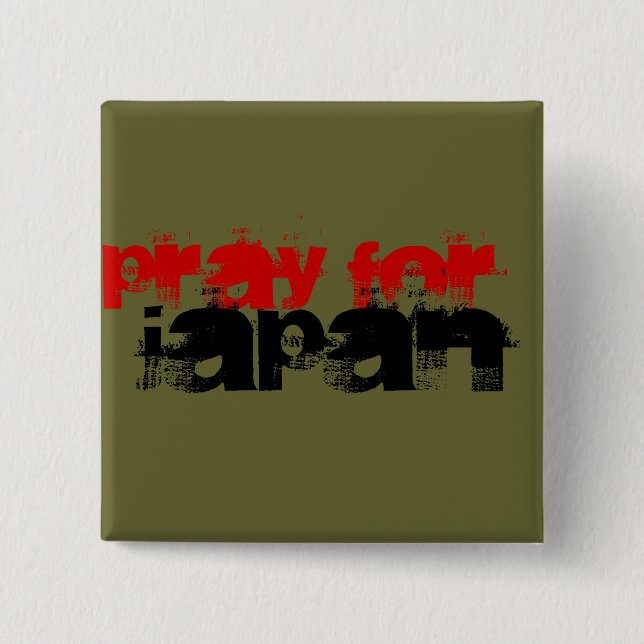 PRAY FOR JAPAN 2 INCH SQUARE BUTTON (Front)