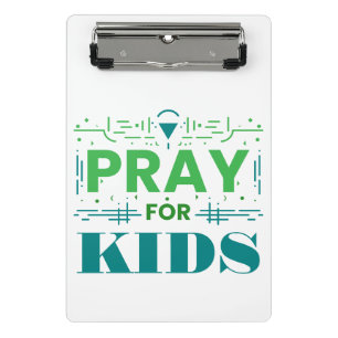 Pray for kids mini clipboard