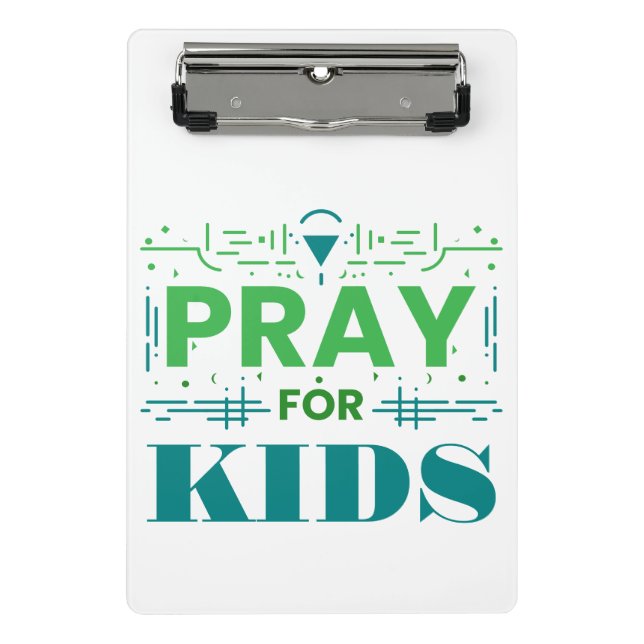 Pray for kids mini clipboard (Front)
