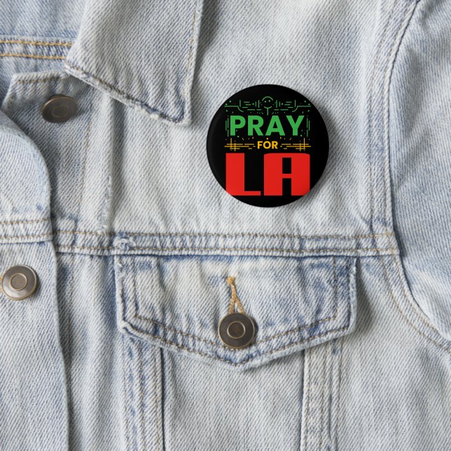 Pray for LA 2 Inch Round Button (In Situ)