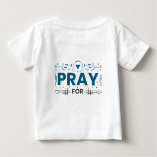 Pray For Lives Matter Baby T-Shirt