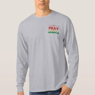 Pray for Los Angeles: Solidarity with LA T-Shirt