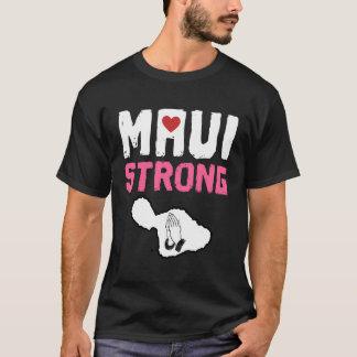 Pray For Maui Hawaii Strong T-Shirt