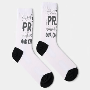 Pray For Our Children Socks