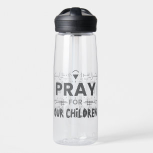Pray For Our Children Water Bottle