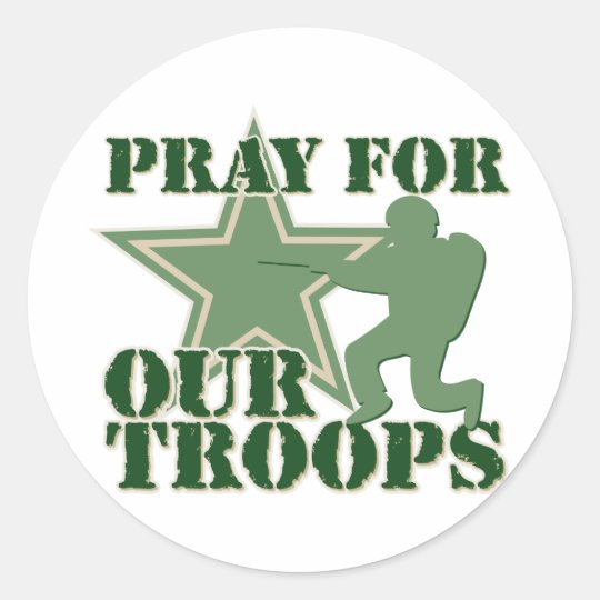 Pray for our troops classic round sticker