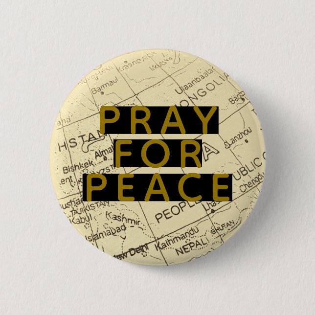 PRAY FOR PEACE 2 INCH ROUND BUTTON (Front)