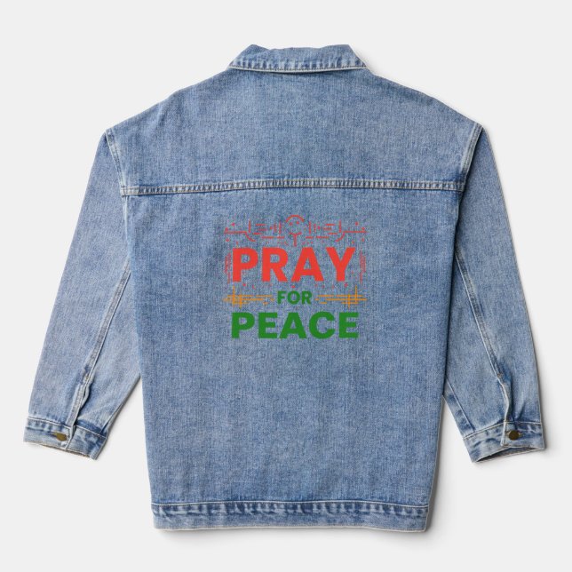 Pray For Peace Denim Jacket (Back)
