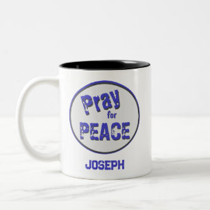Pray for Peace Grunge Font Two-Tone Coffee Mug