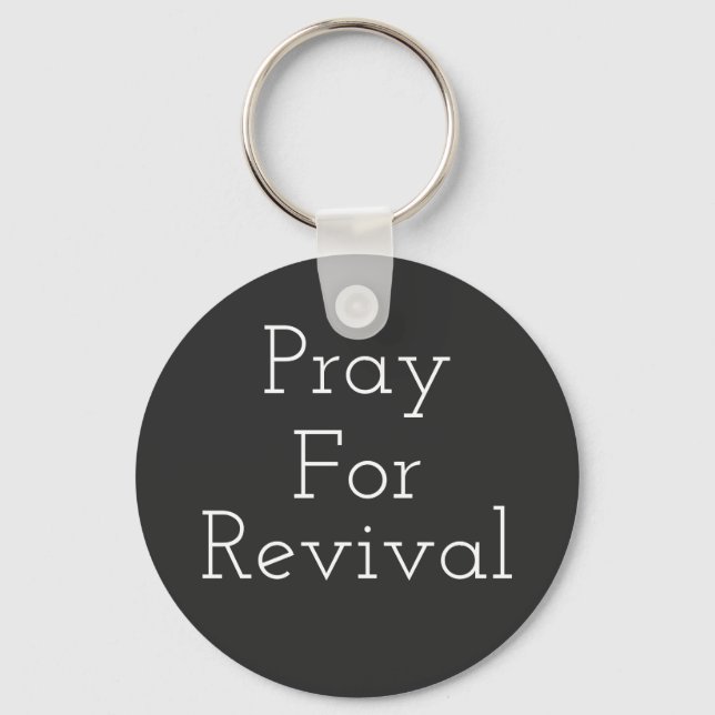 Pray For Revival Keychain (Front)