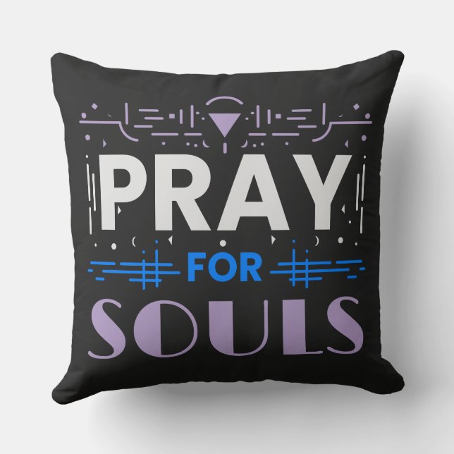 Pray for Souls Throw Pillow (Back)