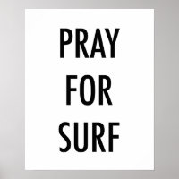Pray For Surf Graphic Art