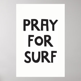 Pray For Surf Poster