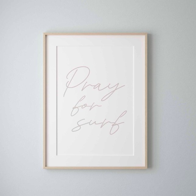 Pray for surf quote poster (Creator Uploaded)