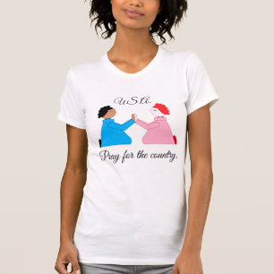 Pray for the Country:  White T-Shirt