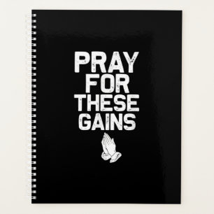 Pray For These Gains Fitness Gym Motivational Planner