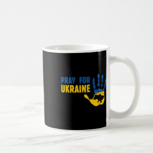 Pray For Ukraine - Support Ukrainian Women Men  Coffee Mug