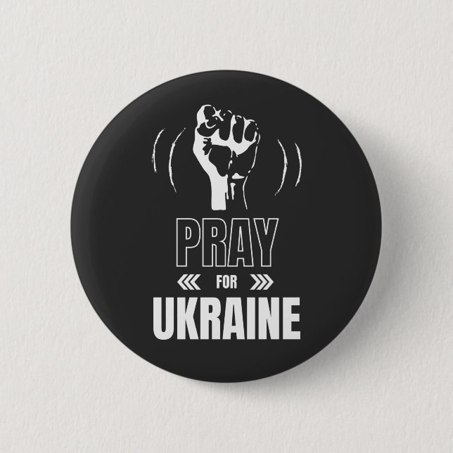 Pray for Ukraine - Support Ukrainians 2 Inch Round Button (Front)