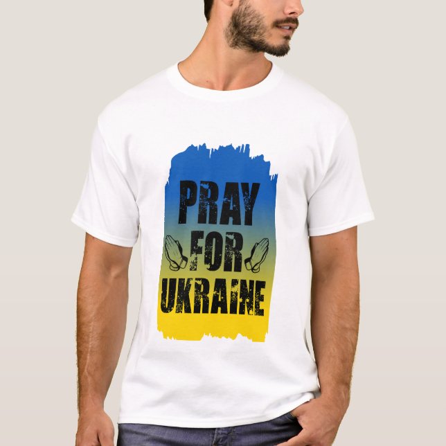 Pray For Ukraine T-Shirt (Front)
