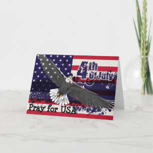 Pray for USA - 4th of July Greeting Card