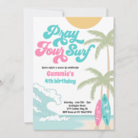 Pray Four Surf Retro Surf Beach 4th Birthday