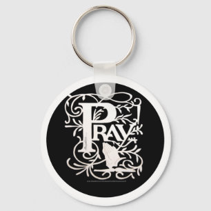 PRAY!/Happy Birthday to You Keychain