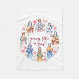 Pray Like A Girl Catholic Female Saints Floral Fleece Blanket