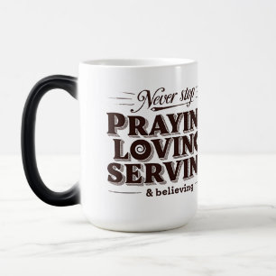 Pray Love Serve Shirt – Uplifting Christian Faith  Magic Mug