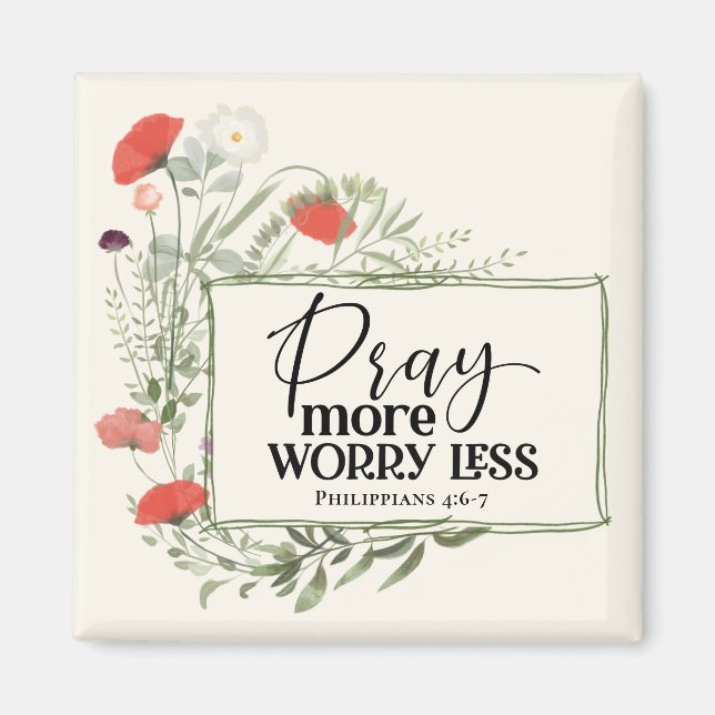 Pray More Worry Less Inspirational Quote Bible  Magnet (Front)