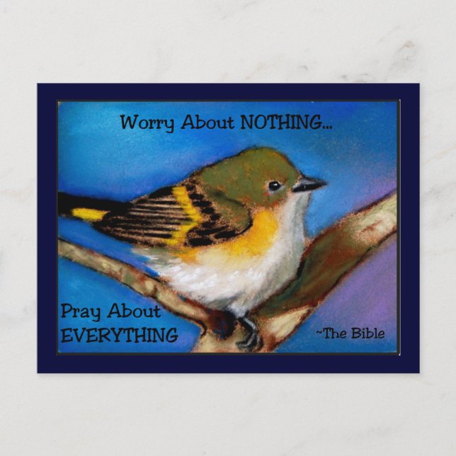 PRAY: NO WORRY: BIBLE: BIRD POSTCARD (Front)