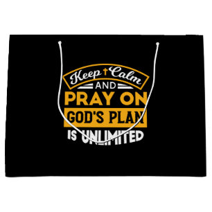 Pray On and Trust God's Unlimited Plan Faith-Based Large Gift Bag