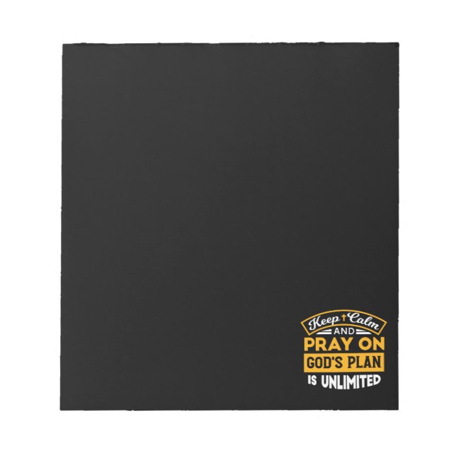Pray On and Trust God's Unlimited Plan Faith-Based Notepad (Front)