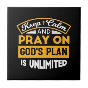 Pray On and Trust God's Unlimited Plan Faith-Based Tile