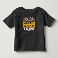 Pray On and Trust God's Unlimited Plan Faith-Based