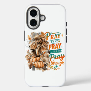 Pray On It....  iPhone 16 Case