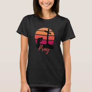 Pray Retro Sunset Silhouette of Man kneeling to Cr T-Shirt