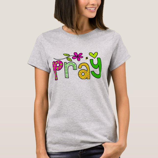 Pray T-Shirt (Front)