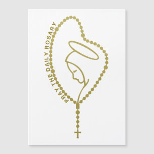 PRAY THE DAILY ROSARY VIRGIN MARY GOLD  MAGNET