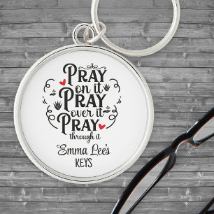 Pray Through Blessing Christian Saying Custom Keychain