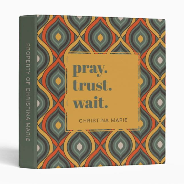 Pray Trust Wait Retro Ikat Green Gold Binder (Front/Spine)