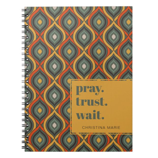 Pray Trust Wait Retro Ikat Green Gold Notebook (Front)