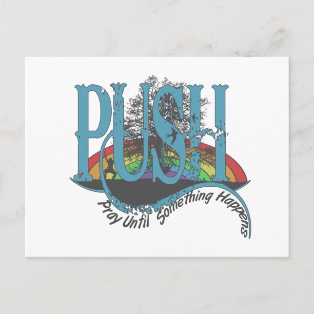 Pray Until Something Happens Postcard (Front)