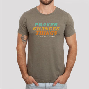Pray Without Ceasing Bible Verse Christian T-Shirt