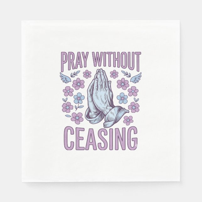 Pray Without Ceasing Floral Praying Hands Shirt_1 Napkin (Front)