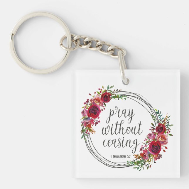 Pray Without Ceasing Keychain (Front)