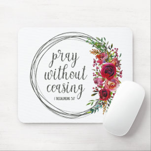 Pray Without Ceasing Mouse Pad