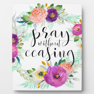 Pray Without Ceasing Plaque