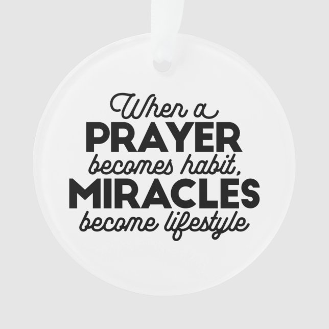 Prayer and Miracles Ornament (Front)