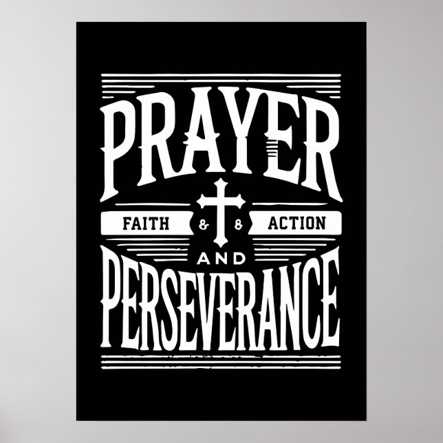 Prayer and Perseverance - Faith, Hustle, Success Poster (Front)