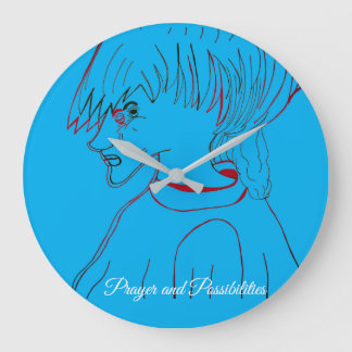 Prayer and Possibilities Large Clock